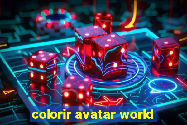 colorir avatar world